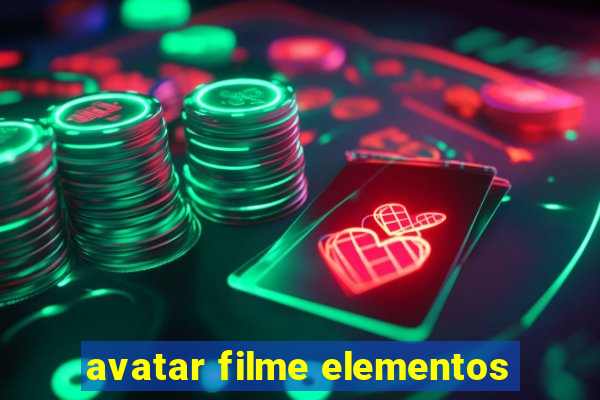 avatar filme elementos